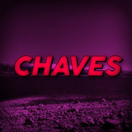 CHAVES - (FUNK REMIX)