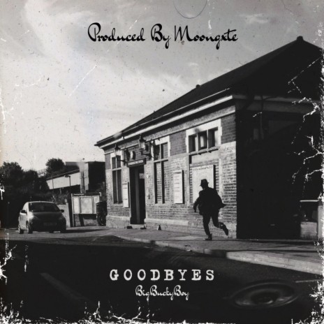 Goodbyes | Boomplay Music