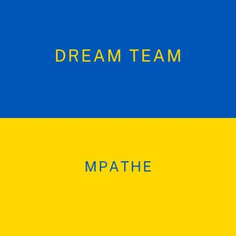 Dream Team | Boomplay Music