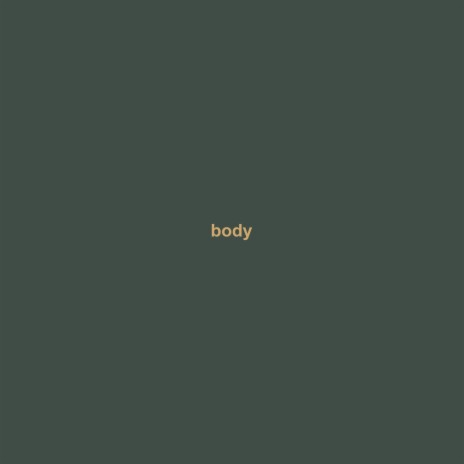 body | Boomplay Music