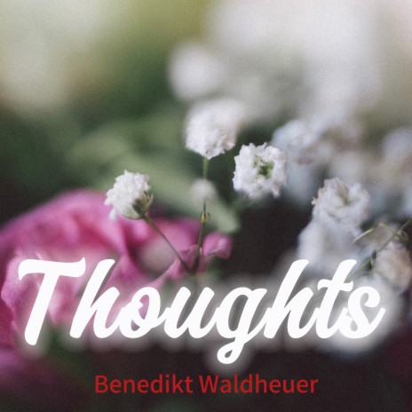 Thoughts | Boomplay Music