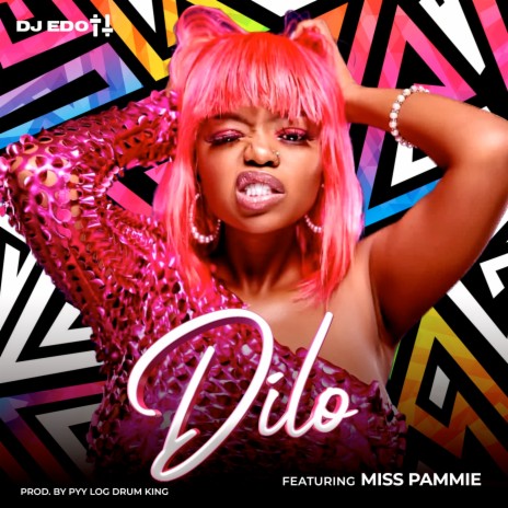 Dilo ft. Miss Pammie & Pyy Log Drum King