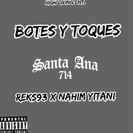 Botes Y Toques ft. Nahim Yitani | Boomplay Music