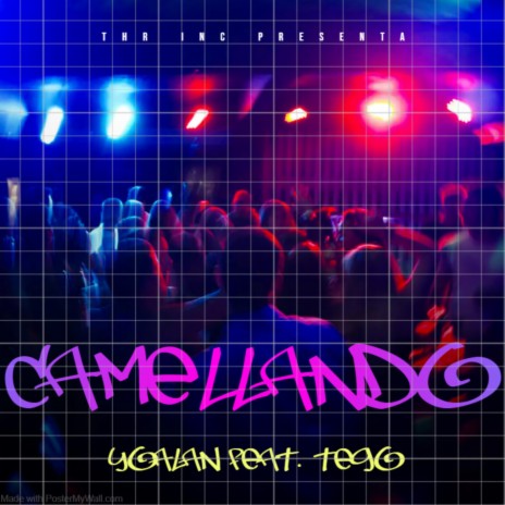 Camellando ft. Yoalan & Cris Brey | Boomplay Music
