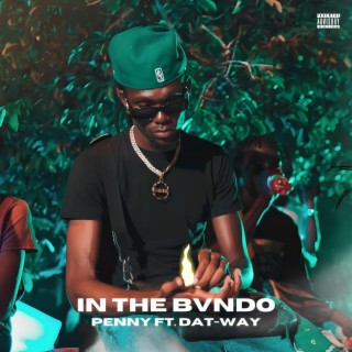 IN THE BVNDO | Boomplay Music
