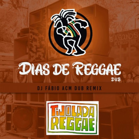 Dias De Reggae (DJ Fábio ACM Dub Remix) | Boomplay Music