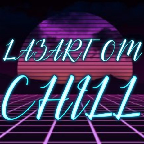 Chill | Boomplay Music