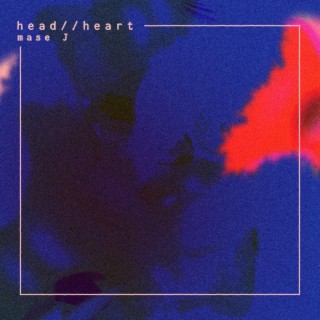 head//heart lyrics | Boomplay Music
