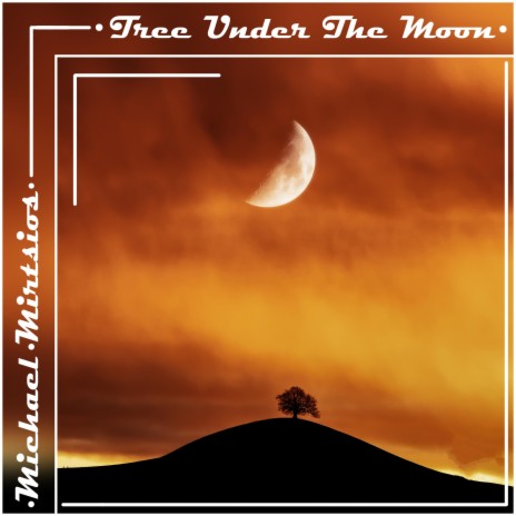 Tree Under The Moon