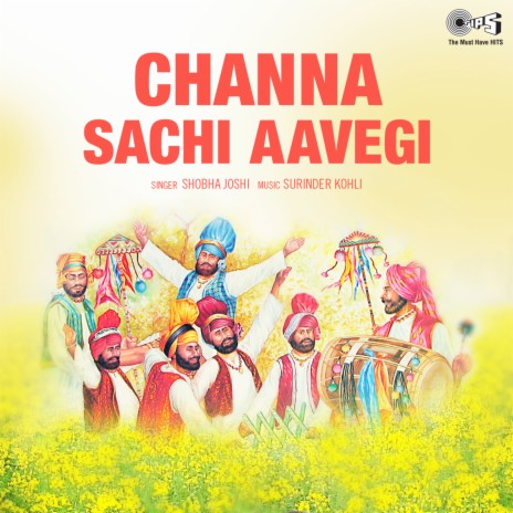 Channa Sachi Muchi | Boomplay Music