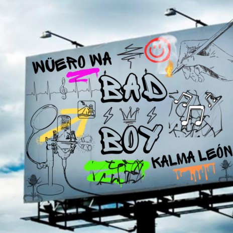 BAD BOY ft. Kalma León | Boomplay Music