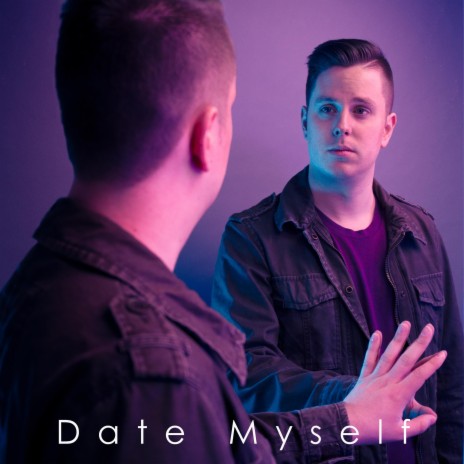 Date Myself | Boomplay Music
