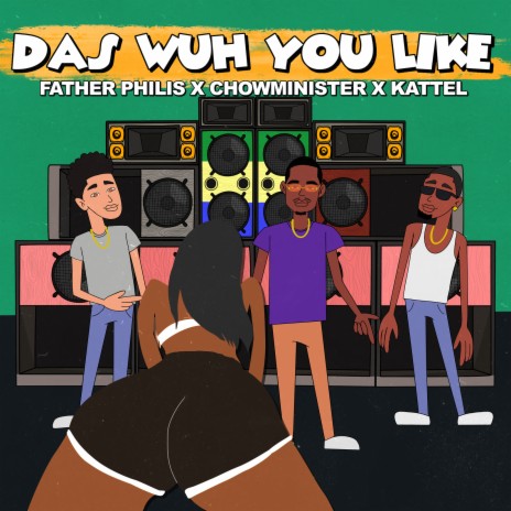 Das Wuh You Like ft. Chowminister & Kattel | Boomplay Music