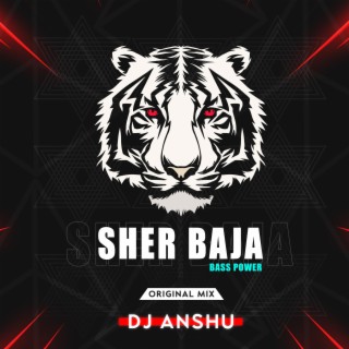 SHER BAJA (POWER)