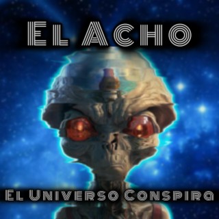 El Universo Conspira