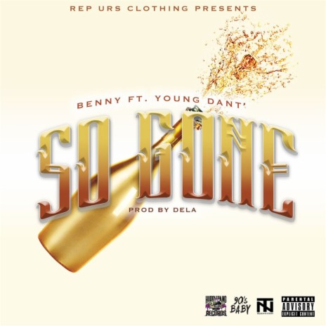 So Gone (feat. Young Dant') | Boomplay Music