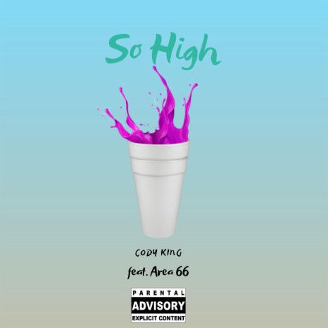 So High ft. Area 66 | Boomplay Music