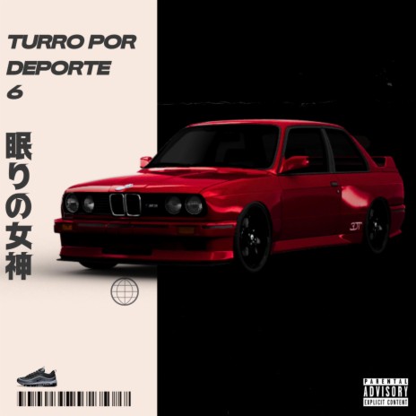 Turro Por Deporte 6 | Boomplay Music