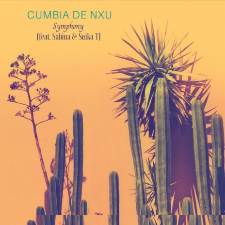Cumbia De Nxu (feat. SABINA & Suika T) | Boomplay Music
