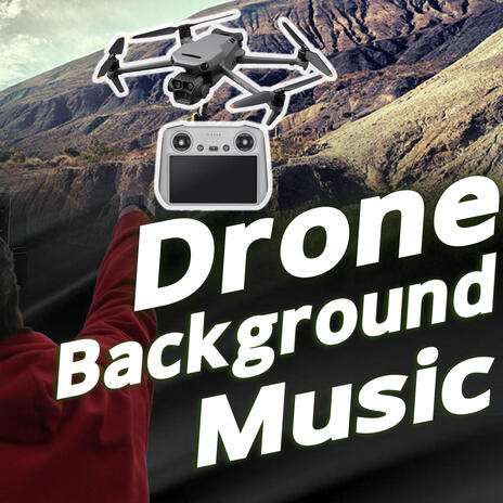 Drone Video Background Music By Newton JR | Boomplay Music