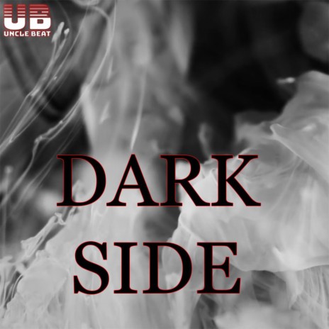 Dark side | Boomplay Music