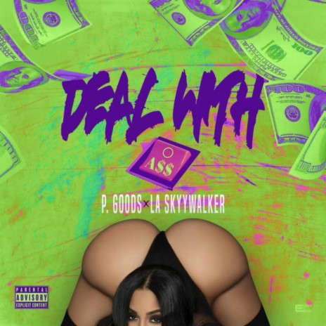 Deal With ft. LA Skyywalker | Boomplay Music