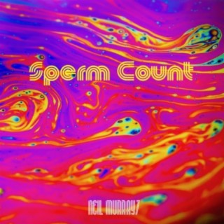 Sperm Count lyrics | Boomplay Music