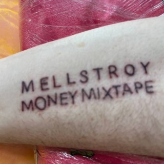 MELLSTROY MONEY MIXTAPE