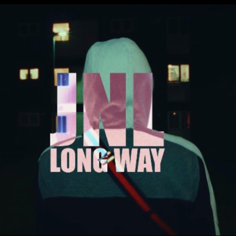 LONG WAY | Boomplay Music