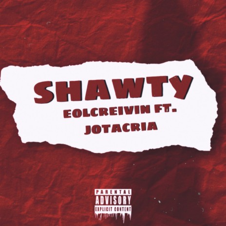 Shawty ft. Jota | Boomplay Music