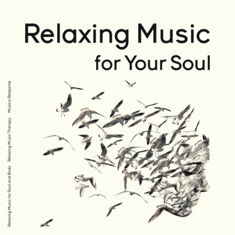 Lovely Sun ft. Relaxing Music for Soul and Body & Relaxing Music Therapy | Boomplay Music
