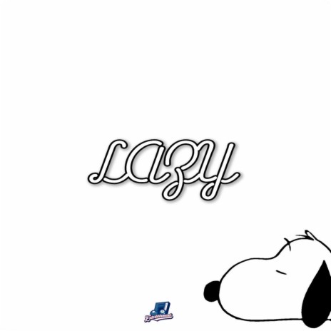 Lazy | Boomplay Music