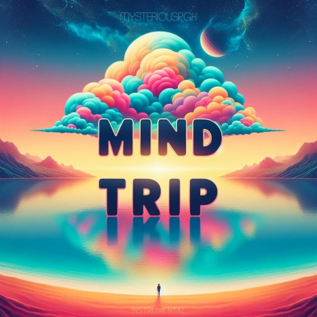 Mind Trip (Instrumental)