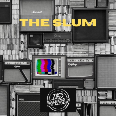 The Slum | Boomplay Music