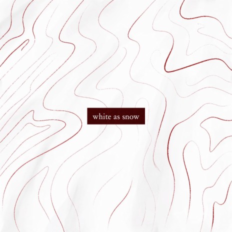 White as Snow | Boomplay Music