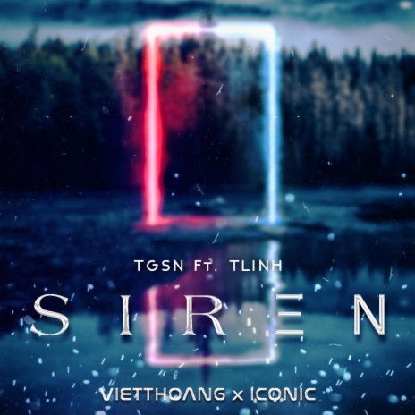 Siren (VH x ICONIC MIX) | Boomplay Music