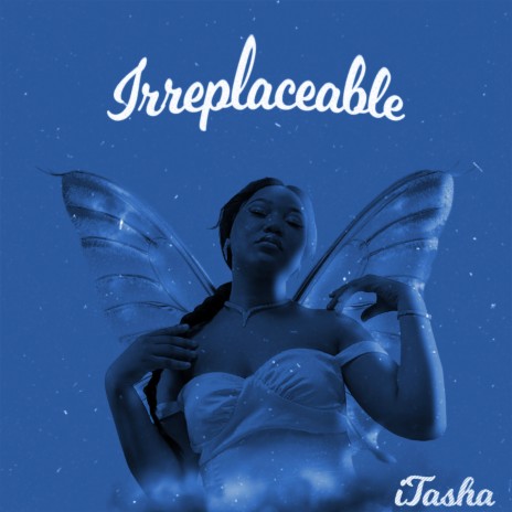 Irreplaceable | Boomplay Music