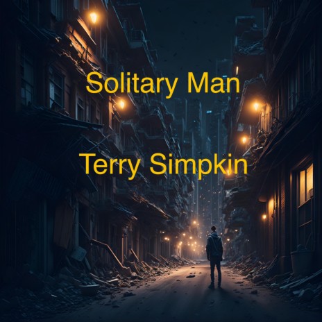 Solitary Man | Boomplay Music