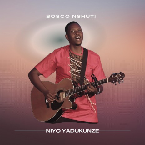 Niyo Yadukunze | Boomplay Music