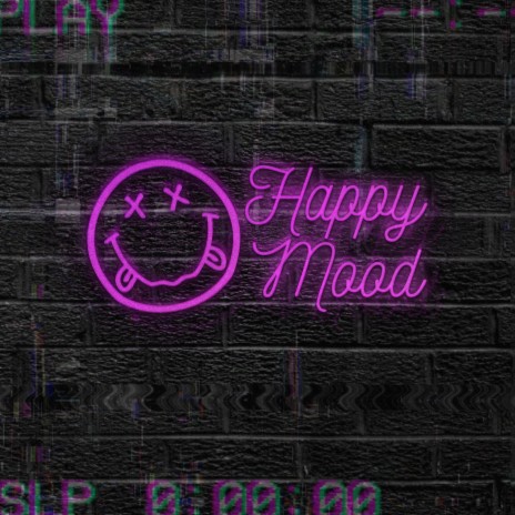 Happy Mood (feat. Shut Up & Klisma)