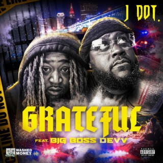 Grateful ft. Big Boss Devv lyrics | Boomplay Music