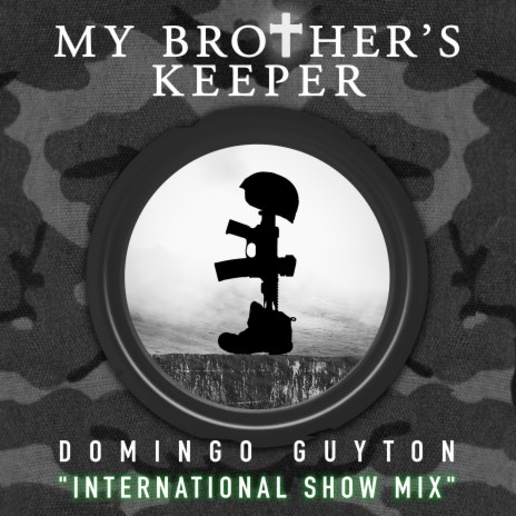 My Brother's Keeper (International Show Mix)