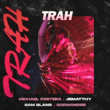 Trah ft. Godwonder | Boomplay Music