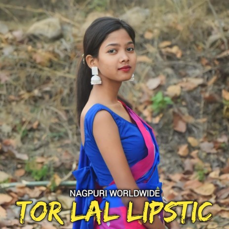 TOR LAL LIPSTIC | Boomplay Music