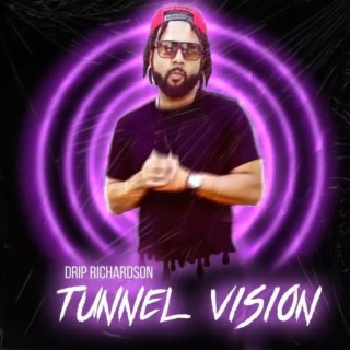 Tunnel Vision