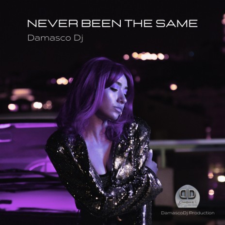 Never Been The Same (Radio Edit) | Boomplay Music