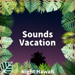 Night Hawaii