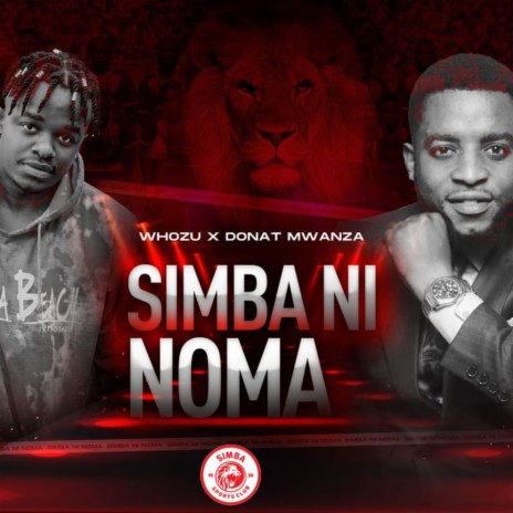 Simba ni Noma ft. DONAT MWANZA