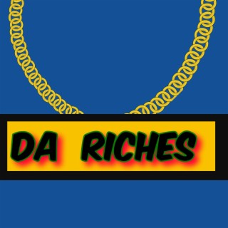 DA RICHES