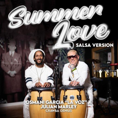 Summer Love (Salsa Version) ft. Julian Marley & Crawba Genius